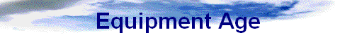 Equipment Age