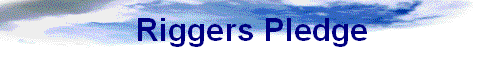 Riggers Pledge